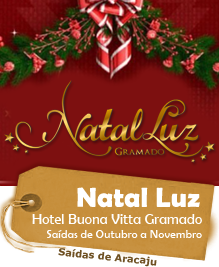 Natal Luz Gramado. - Hotel Buona Vitta Gramado. Saídas de Outubro a Novembro